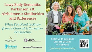 Lewy Body Dementia, Parkinson's and Alzheimer's: Similarities & Differences