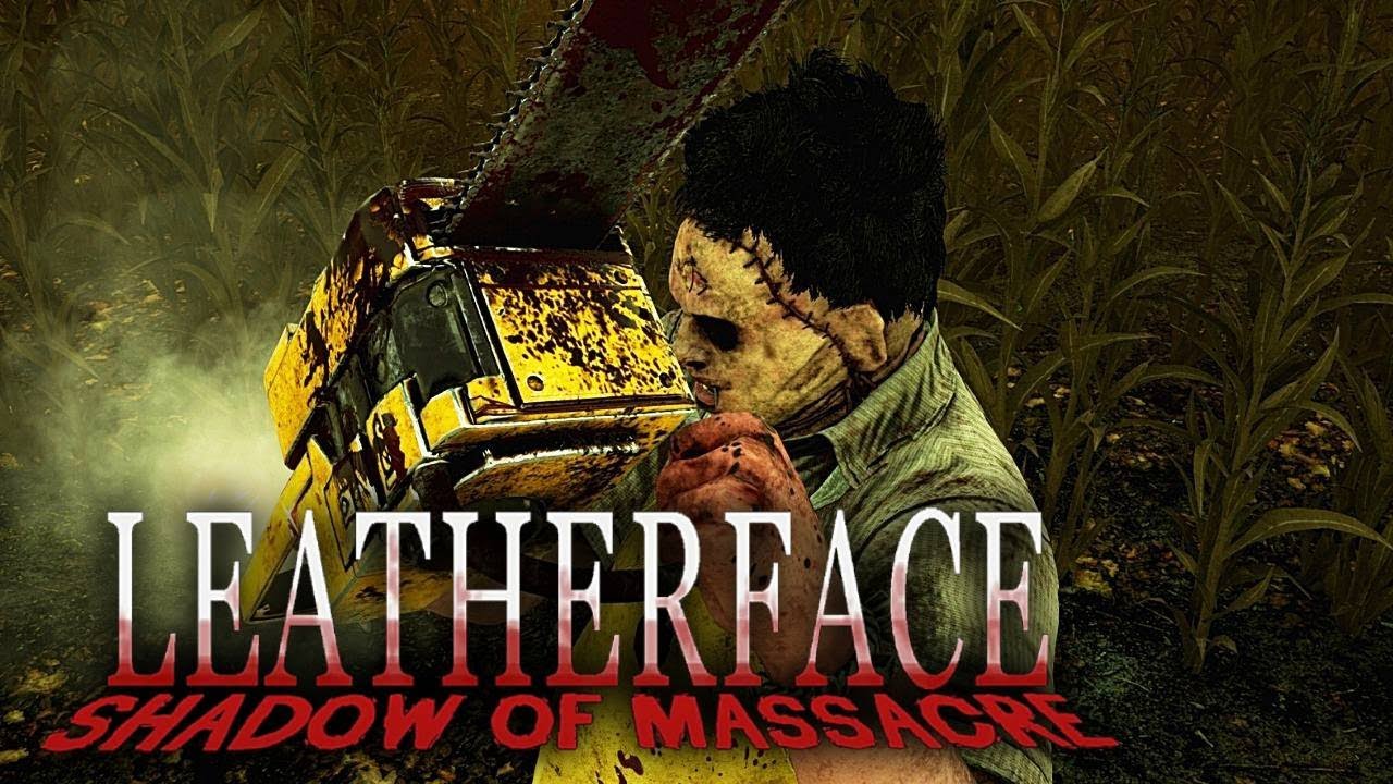 LEATHERFACE: SHADOW OF MASSACRE REDUX: See a New Story Through the Eyes of a Killer and His Victims