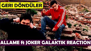 Yeni̇ Allame Ve Joker Bambaşka Galaktik Reaction