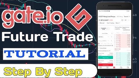 Gate .io Future Trading | Step By Step |