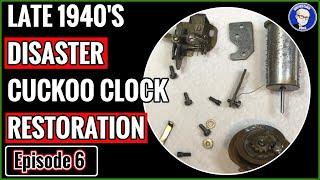 Late 1940's Disaster Cuckoo Clock Restoration - Episode 6