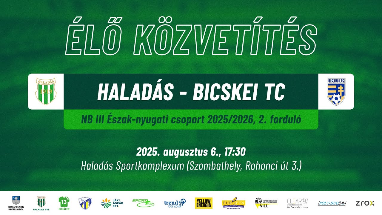 Haladás - Bicskei TC | ÉLŐ közvetítés
