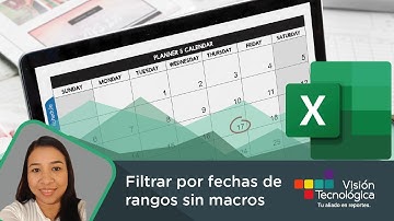 Excel: #Función Filtrar por rangos de fechas sin macros