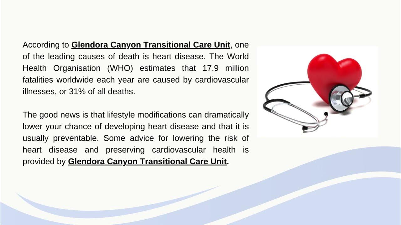 GLENDORA CANYON TRANSITIONAL CARE UNIT HEART HEALTH TIPS FOR REDUCING