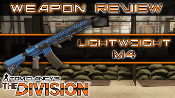 The Division Quick Lightweight M4 Review
