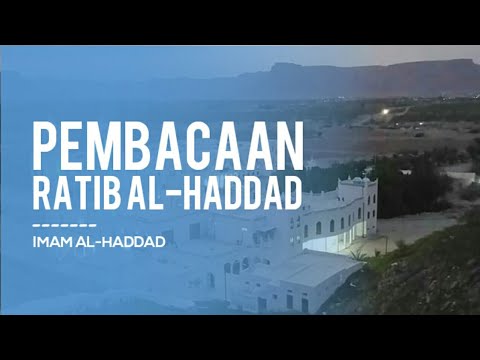 PEMBACAAN RATIB AL-HADDAD