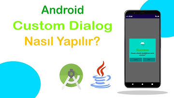 Custom Dialog nasil yapılır? ( Android Studio )
