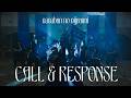CALL & RESPONSE