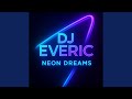 NEON DREAMS