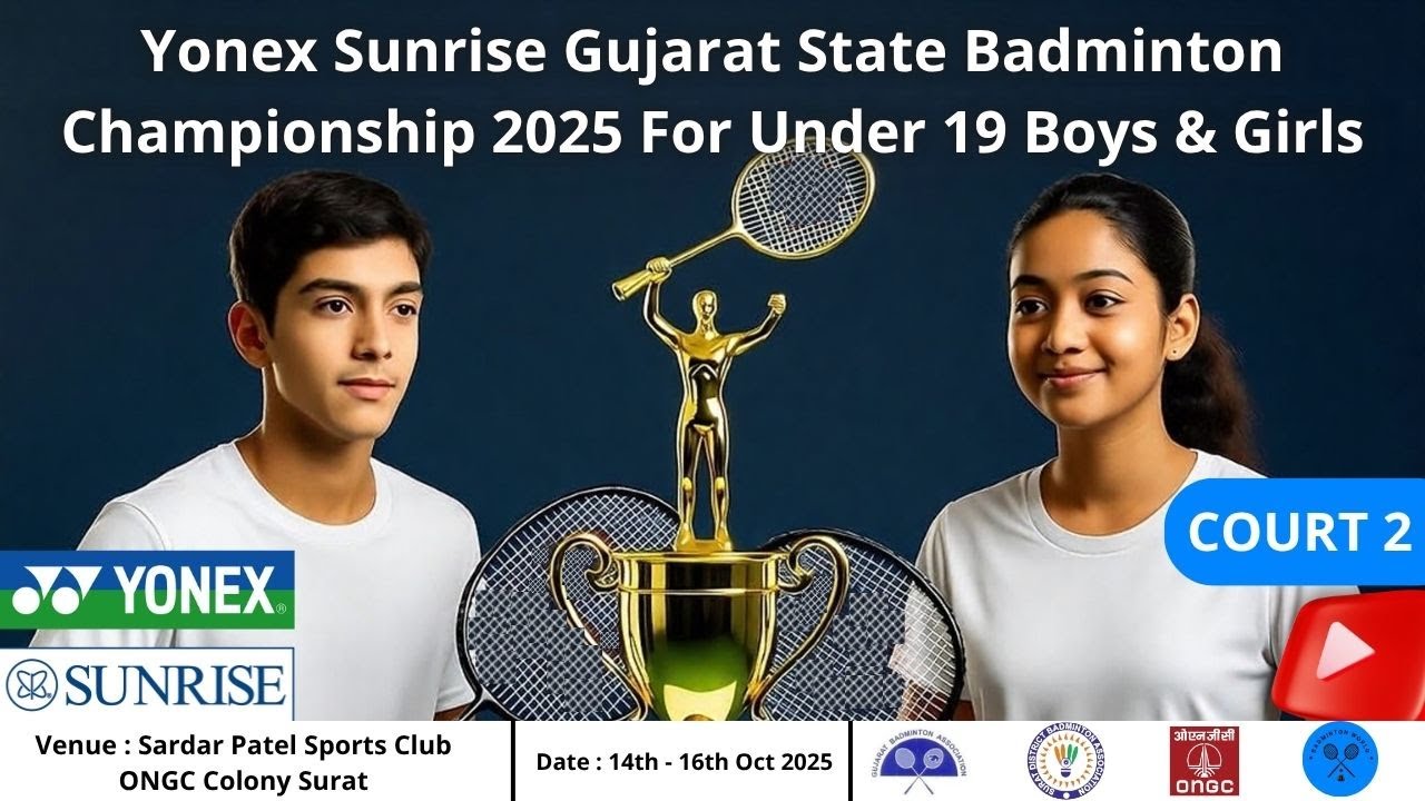 Semi Finals Court 2 U-19 Yonex Sunrise Gujarat State Badminton ...