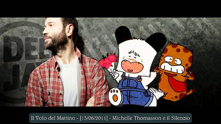 Michelle Thomasson - Il "Silenzio"