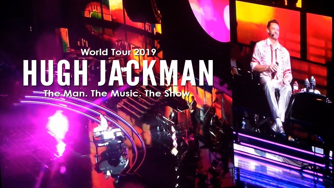 Hugh Jackman World Tour 2019 in Sydney [Highlight] - YouTube