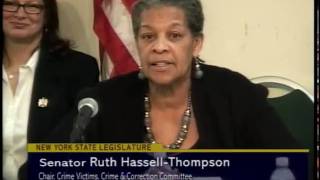 NYS Senate Crime, Victims & Judiciary  Public Hearing - Senator Ruth Hassell-Thompson