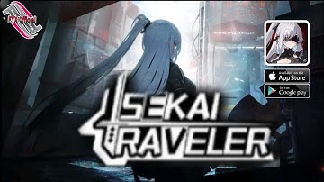 Isekai Traveler ( New Game ) Gameplay Android_IOS