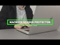 LENTION Screen Protector Installation Guide (for New MacBook Air & Pro 13/15, MacBook 12, etc)