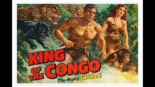 KING OF THE CONGO (1952) Full Movie | Buster Crabbe, Gloria Dea | Action Adventure Serial