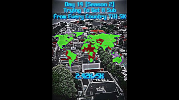Trying To Get A Sub From Every Country Till 5K,Day 14 #geography #countries #edit #shorts #subscribe