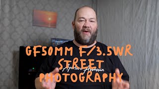 Fujifilm GFX 50R Street Photography with the GF 50mm F/3.5 WR
