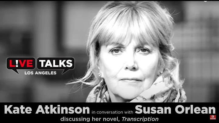 Kate Atkinson in conversation with Susan Orlean at...