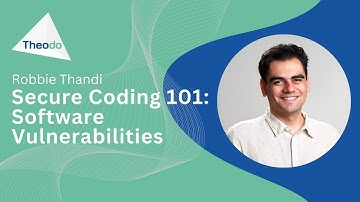 Secure Coding 101: Software Vulnerabilities - Robbie Thandi