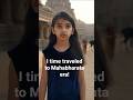 I Time Traveled to Hastinapur of the Mahabharat Era!