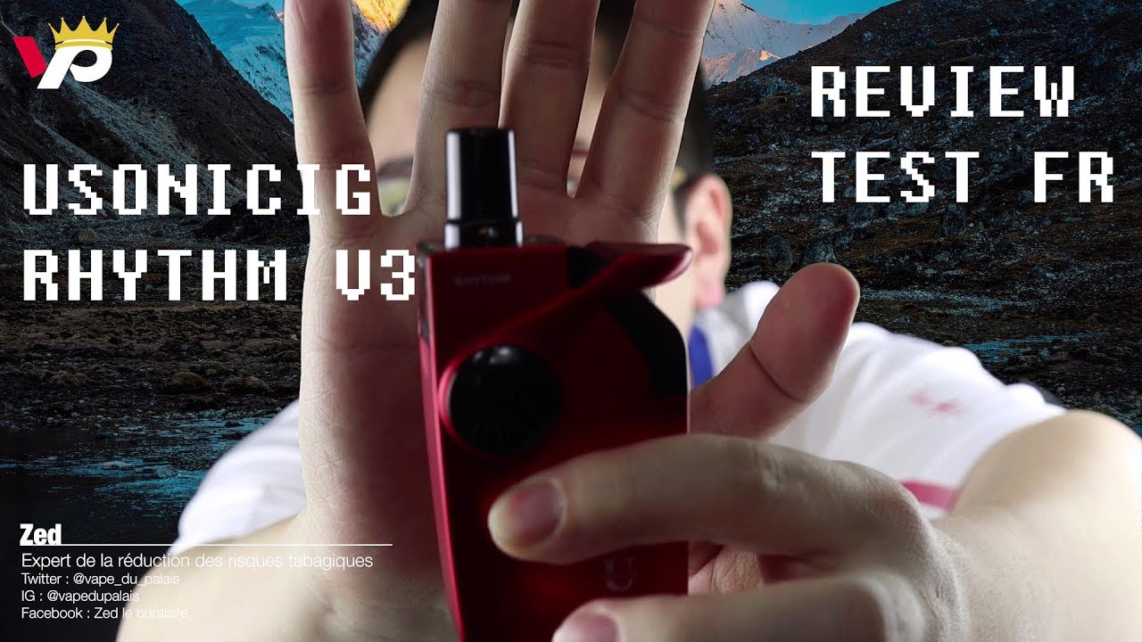 Usonicig rhythm v3 - la Vape à Ultrasons sans Résistance Review Test Fr
