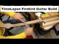 Time Lapse Firebird Guitar Build - Multi-laminate neck through with a Chris-Craft Vibe