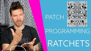 Patch Programming: Ratcheting with MATHS | Make Noise