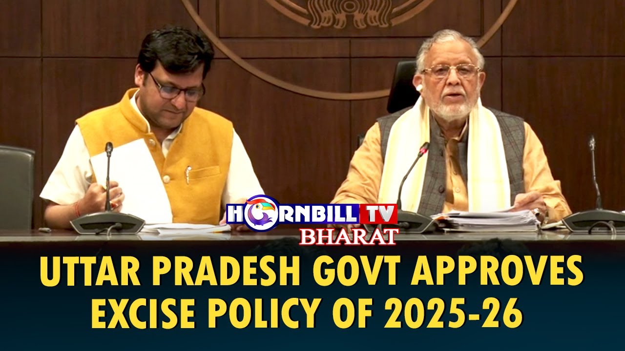 UTTAR PRADESH GOVT APPROVES EXCISE POLICY OF 2025-26