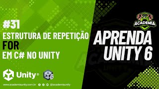 Learn Unity 6 - For Loop Structure