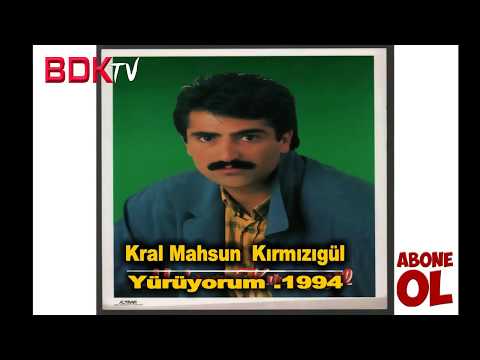 KRAL Mahsun Kırmızıgül, Müthiş Sesiyle - Yürüyorum (1994)