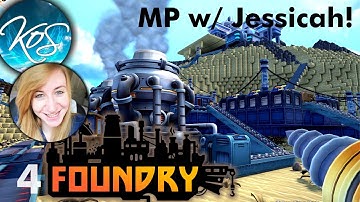 Foundry 4 - DOING THE THING!! Science Pack II! - First Look, Let