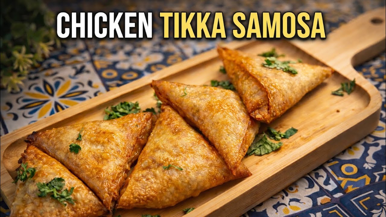 Crispy Chicken Tikka Samosa Recipe | Easy Homemade Samosa | Ramadan Series 