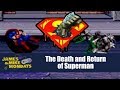 The Death and Return of Superman (SNES) James & Mike Mondays