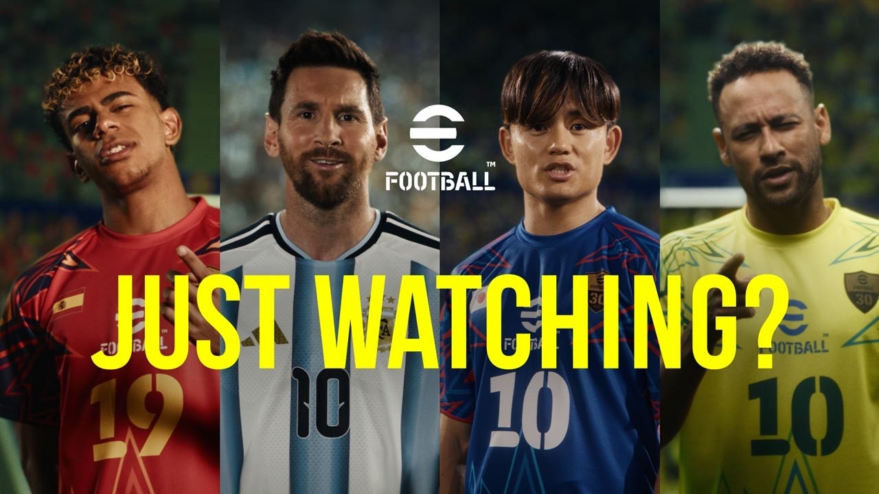 eFootball™ New Trailer 「JUST WATCHING？」