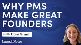 Why PMs make great founders with Dani Grant (Jam, Cloudflare)
