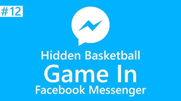 How to Play Facebook Messenger Hidden & Secret Basketball Game