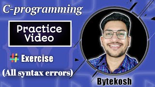 C: Exercise| How to debug all the basic syntax errors in Turbo C++ नेपालीमा | #debug | Bytekosh