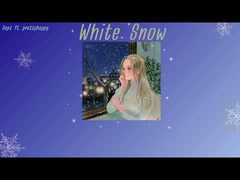 THAI SUB ซ บไทย White Snow Dept Feat Prettyhappy ดาเล ยซ บ