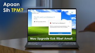 Apa Itu TPM? Kenapa Windows 11 Butuh?