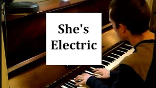 Video thumbnail of "She's Electric - Oasis - Piano Cover"