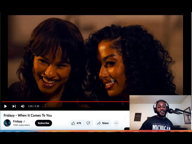 YouTubeでFridayy When It Comes To You Music Video Reaction Reviewを視聴 YouTubeでFridayy When It Comes To You Music Video Reaction Reviewを視聴