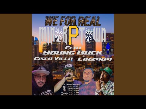 We For Real (feat. Young Buck, Linz909 & Cisco Villa)