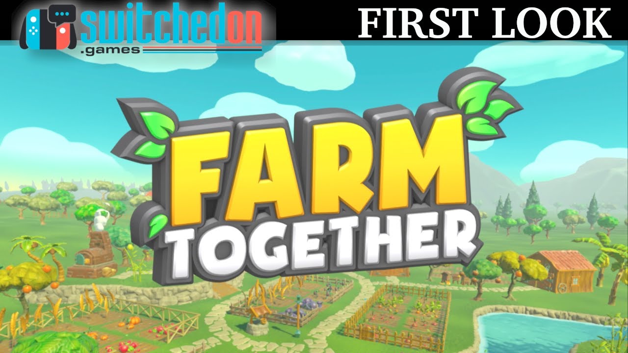 Farm Together (Nintendo Switch) - First impressions - sewing the seeds!