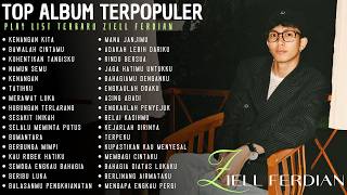 Download lagu ZIELL FERDIAN TOP ALBUM TERBARU! KENANGAN KITA |- (ZF|C140)