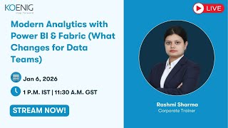 Modern Analytics with Power BI &amp; Fabric (What Changes for Data Teams)