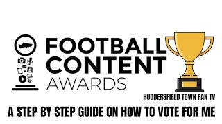 FOOTBALL CONTENT AWARDS 2026 AWARD NOMINATIONS NOW OPEN l A GUIDE ON HOW TO VOTE!
