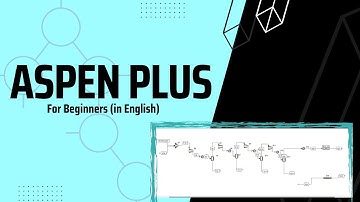 Aspen PLUS for beginner