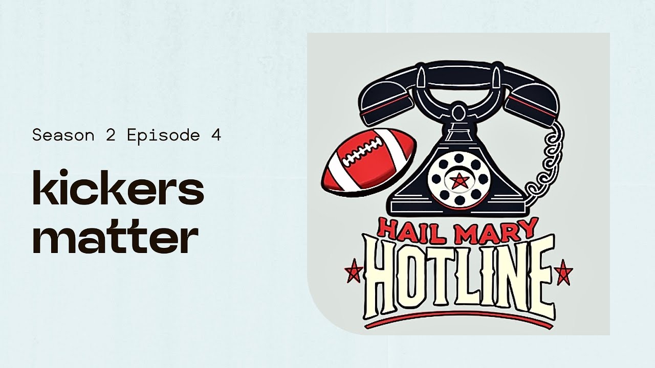 Season 2 Episode 4: Kickers Matter