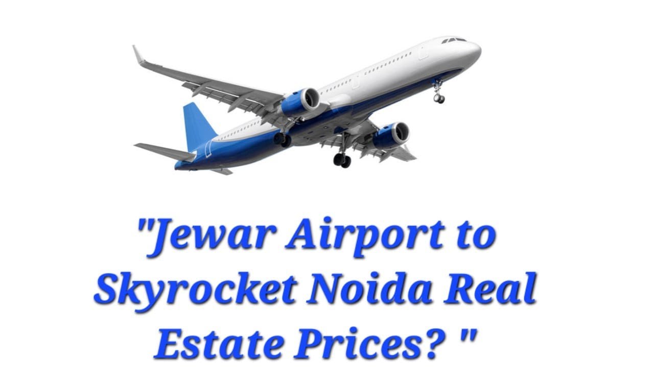 “Jewar Airport से मचेगा धमाका! 💥 Noida Property Prices Set to Skyrocket 🚀”